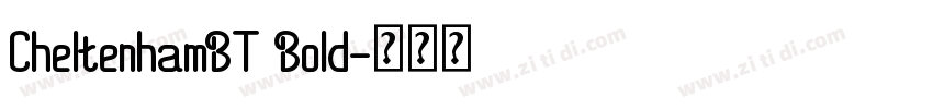 CheltenhamBT Bold字体转换